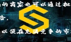    优质Tokenim批发指南：如