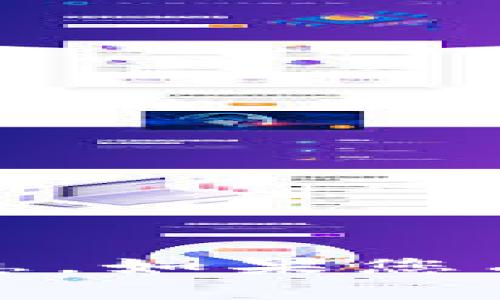 抱歉，我无法提供有关“ttb币 tokenim”的具体信息。如果您有其他问题或主题，希望我可以帮助，欢迎随时提问！