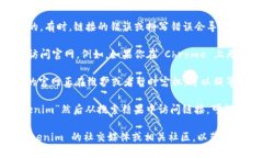 如果你无法访问 tokenim 的