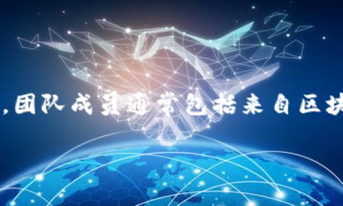 TokenIM是一个数字资产钱包，专注于提供安全、高效的数字货币管理服务。具体来说，它是由TokenIM团队开发和推出的，团队成员通常包括来自区块链和金融行业的专业人士。TokenIM钱包设计的初衷是为用户提供一个方便、安全的方式来存储和管理他们的数字资产。

如果你需要更详细的信息，例如TokenIM的特性、使用方法或安全性等，欢迎再次询问！